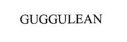 GUGGULEAN trademark