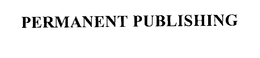 PERMANENT PUBLISHING trademark