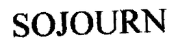 SOJOURN trademark