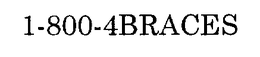 1-800-4BRACES trademark