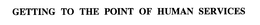 GETTING TO THE POINT OF HUMAN SERVICES trademark