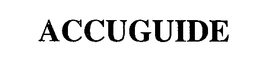 ACCUGUIDE trademark