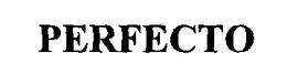 PERFECTO trademark