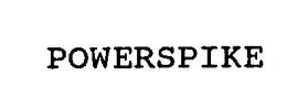 POWERSPIKE trademark