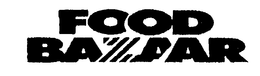 FOOD BAZAAR trademark