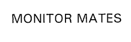 MONITOR MATES trademark
