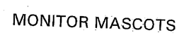 MONITOR MASCOTS trademark