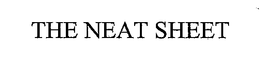 THE NEAT SHEET trademark