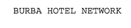 BURBA HOTEL NETWORK trademark