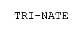 TRI-NATE trademark