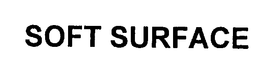 SOFT SURFACE trademark