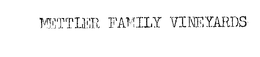 METTLER FAMILY VINEYARDS trademark