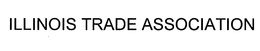 ILLINOIS TRADE ASSOCIATION trademark
