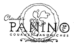 CLAUDE'S PANINO GOURMET SANDWICHES trademark