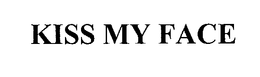KISS MY FACE trademark