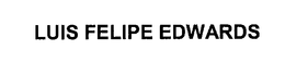 LUIS FELIPE EDWARDS trademark