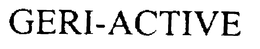 GERI-ACTIVE trademark