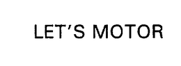 LET'S MOTOR trademark