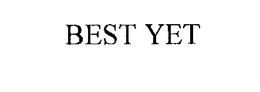 BEST YET trademark