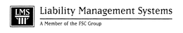 LMS LIABILITY MANAGEMENT SYSTEMS A MEMBER OF THE FSC GROUP trademark