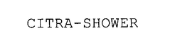 CITRA-SHOWER trademark