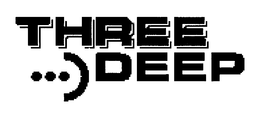 THREE DEEP trademark
