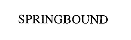 SPRINGBOUND trademark