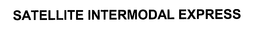 SATELLITE INTERMODAL EXPRESS trademark