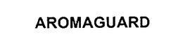 AROMAGUARD trademark