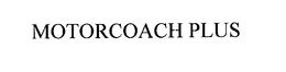 MOTORCOACH PLUS trademark