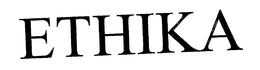 ETHIKA trademark