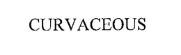 CURVACEOUS trademark