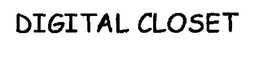 DIGITAL CLOSET trademark