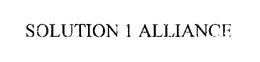 SOLUTION 1 ALLIANCE trademark