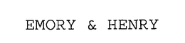 EMORY & HENRY trademark