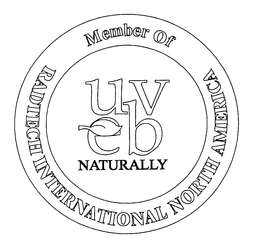 MEMBER OF RADTECH INTERNATIONAL NORTH AMERICA UV EB NATURALLY trademark