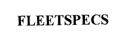 FLEETSPECS trademark