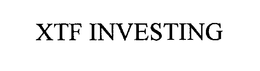 XTF INVESTING trademark