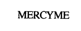 MERCYME trademark