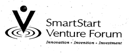 V SMARTSTART VENTURE FORUM INNOVATION INVENTION INVESTMENT trademark
