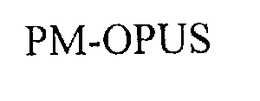 PM-OPUS trademark