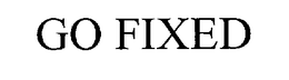 GO FIXED trademark