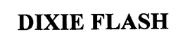 DIXIE FLASH trademark