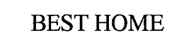 BEST HOME trademark