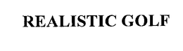 REALISTIC GOLF trademark