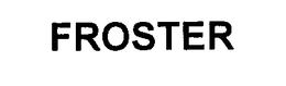 FROSTER trademark