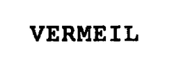 VERMEIL trademark