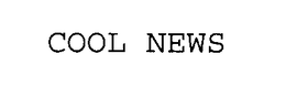 COOL NEWS trademark