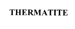 THERMATITE trademark