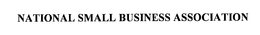 NATIONAL SMALL BUSINESS ASSOCIATION trademark